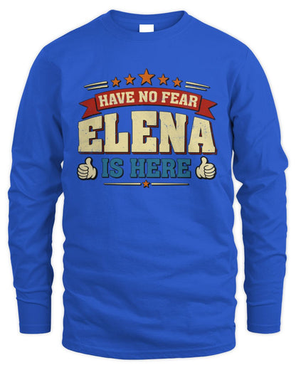 Have No Fear Your Name Is Here Cool Graphic T-Shirt ELENA M1-71 / Men's Long Sleeved T-Shirt / royal