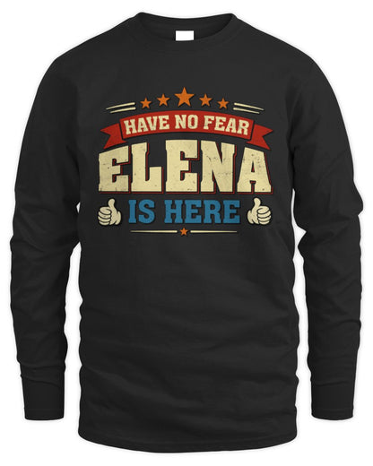 Have No Fear Your Name Is Here Cool Graphic T-Shirt ELENA M1-71 / Men's Long Sleeved T-Shirt / black