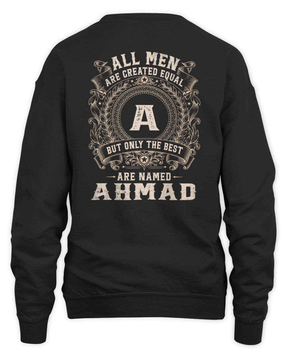 All Men Are Created Equal Cool Logo Shirt AHMAD M1-60 / Unisex Sweatshirt / black