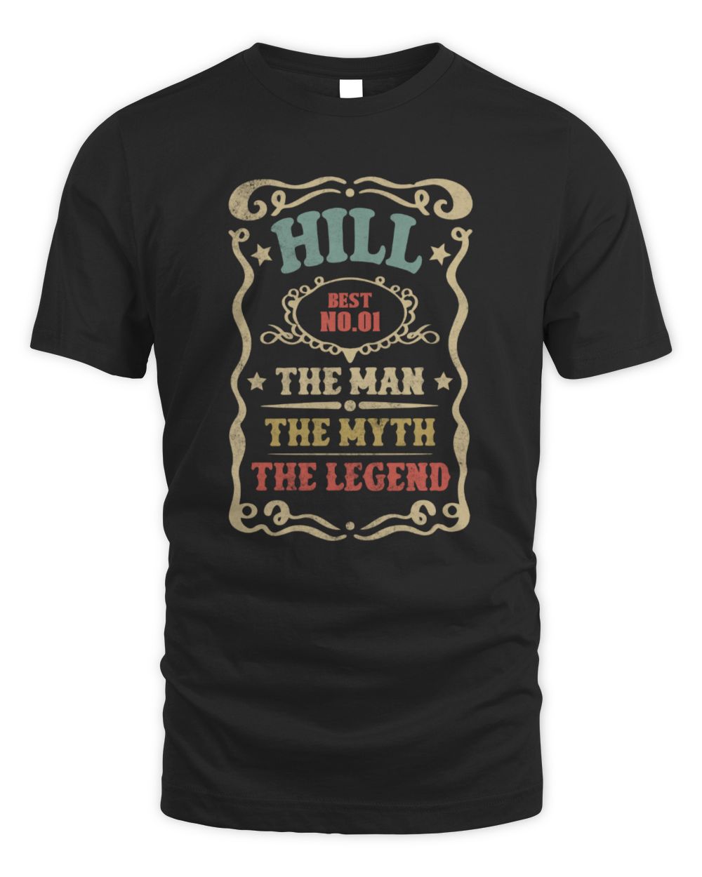 The Man The Myth The Legend Vintage Gold Wine Shirt HILL M1-52 / Unisex Standard T-Shirt / black