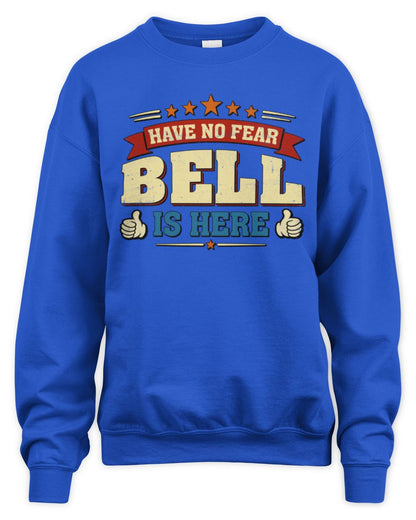 Have No Fear Your Name Is Here Cool Graphic T-Shirt BELL M1-71 / Unisex Sweatshirt / royal