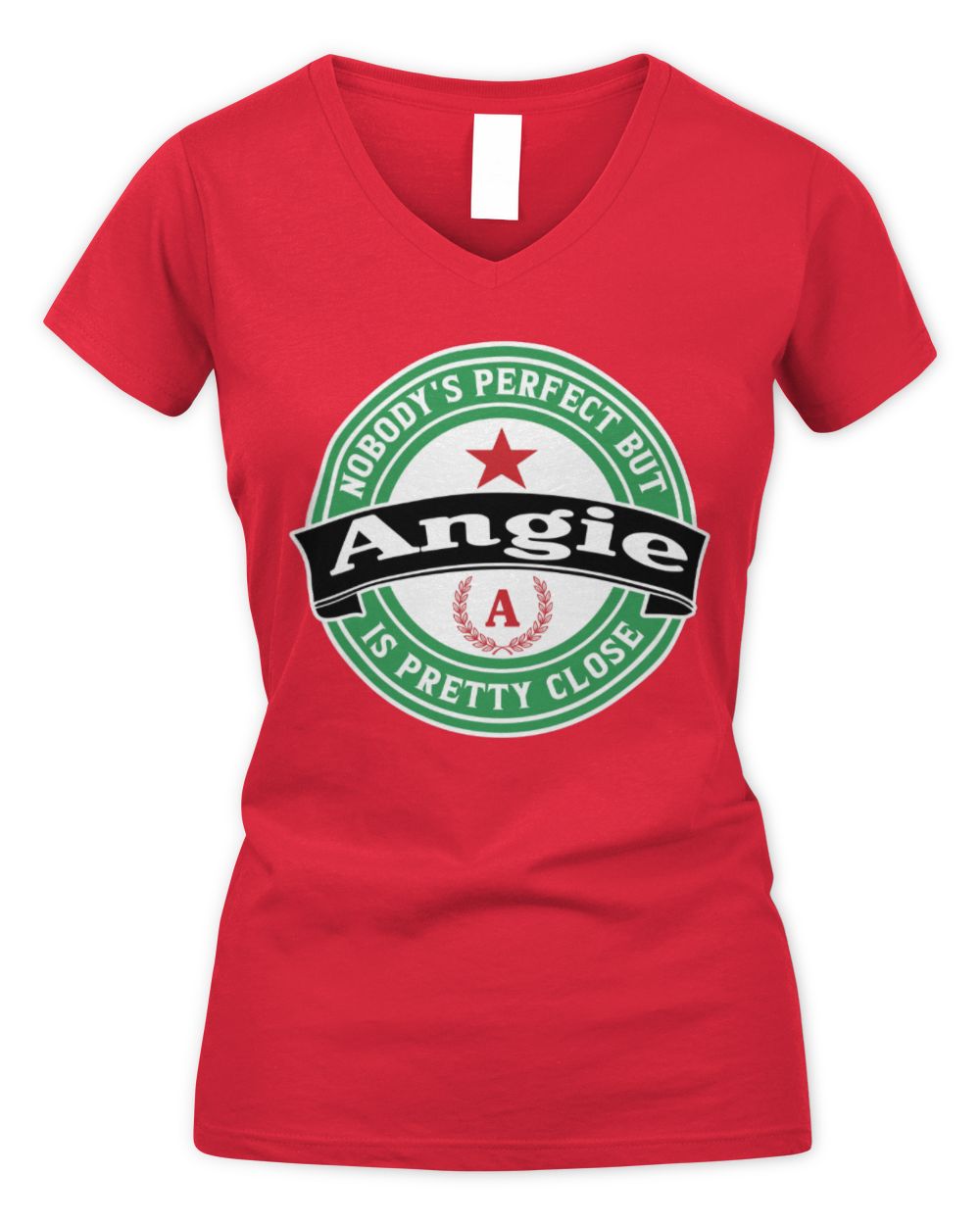 Nobody's Perfect But Your Name Is Pretty Close Heineken Beer T-Shirt ANGIE M1-S85 / Women's V-Neck T-Shirt / red