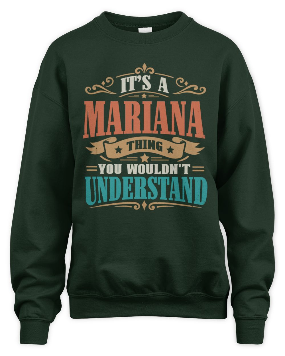 It’s a Name Thing Personalized Retro T-Shirt MARIANA M1-47 / Unisex Sweatshirt / forest green