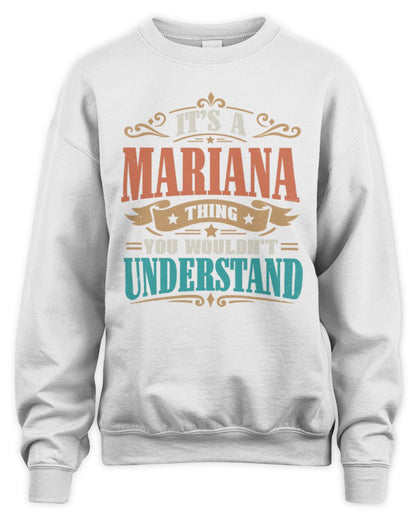It’s a Name Thing Personalized Retro T-Shirt MARIANA M1-47 / Unisex Sweatshirt / white