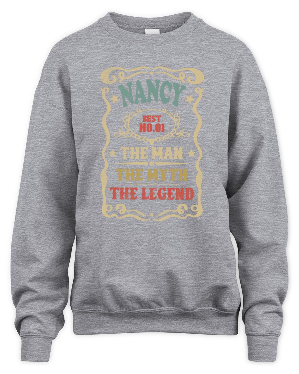 The Man The Myth The Legend Vintage Gold Wine Shirt NANCY M1-52 / Unisex Sweatshirt / sport grey