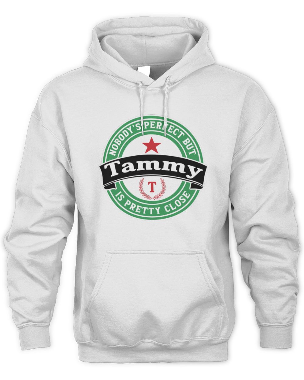Nobody's Perfect But Your Name Is Pretty Close Heineken Beer T-Shirt TAMMY M1-S85 / Unisex Hoodie / white
