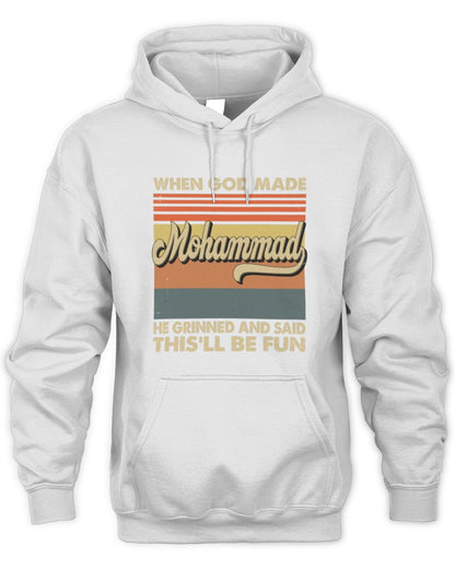 When God Made Your Name He Grinned Vintage T-Shirt MOHAMMAD M1-55 / Unisex Hoodie / white