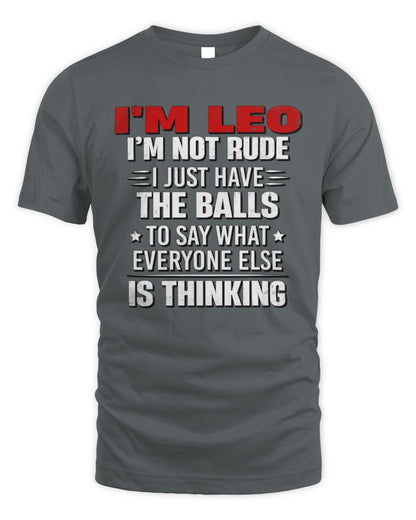 I'm Name I'm Not Rude I Just Have The Balls Funny T-Shirt LEO M1-46 / Unisex Standard T-Shirt / charcoal