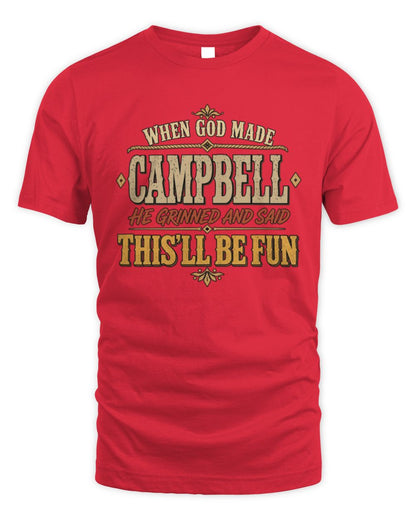 When God Made Your Name Funny Western T-Shirt CAMPBELL M1-81 / Unisex Standard T-Shirt / red
