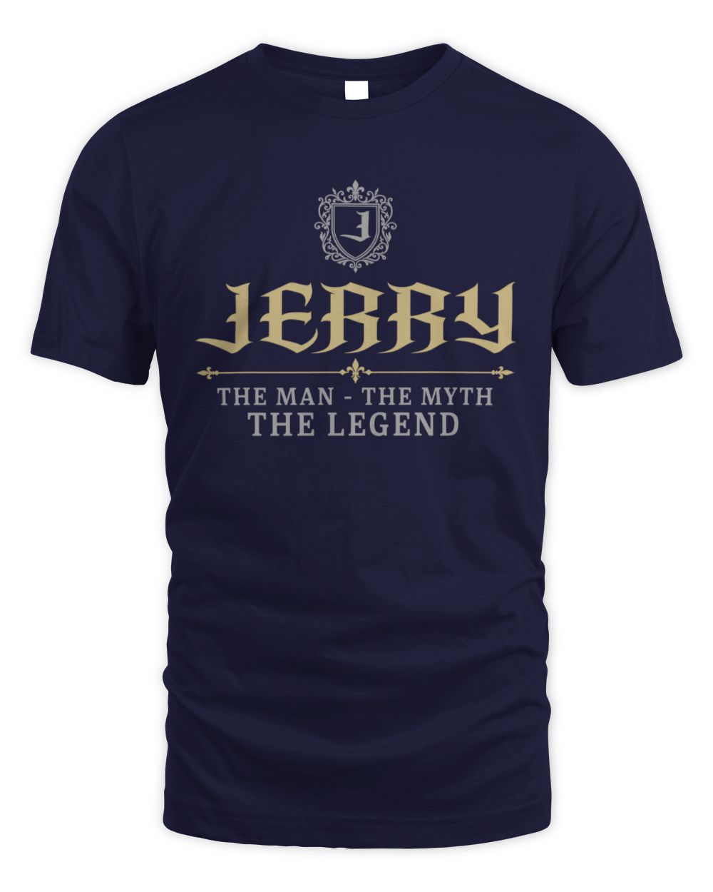 The Man The Myth The Legend Western Shirt JERRY M1-78 / Unisex Standard T-Shirt / navy