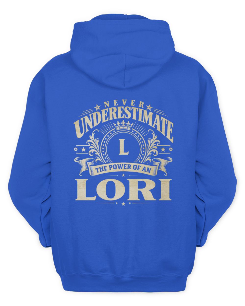Never Underestimate Your Name Luxury Logo Shirt LORI M1-63 / Unisex Hoodie / royal
