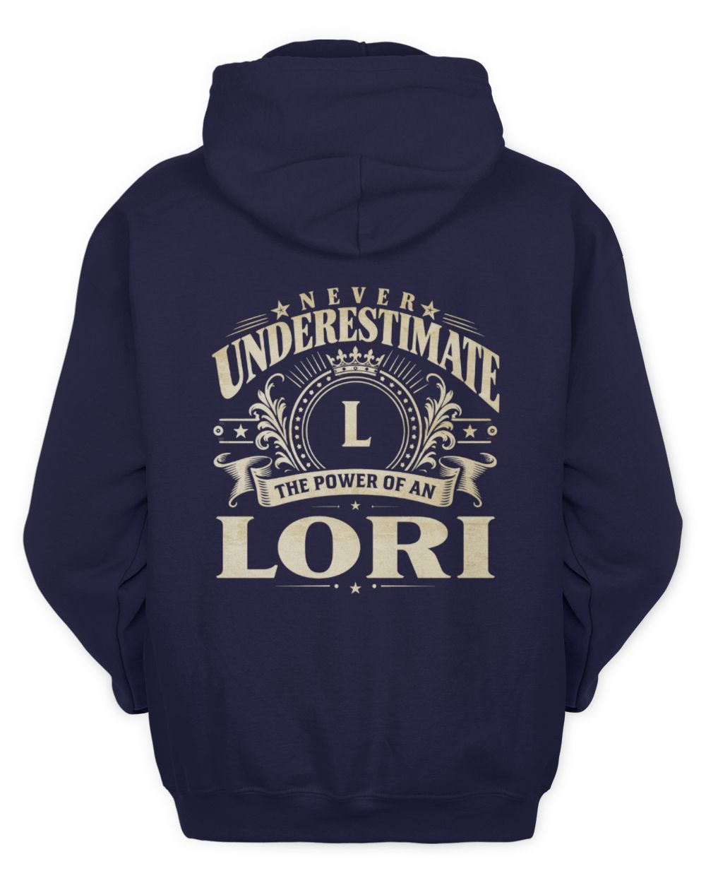 Never Underestimate Your Name Luxury Logo Shirt LORI M1-63 / Unisex Hoodie / navy