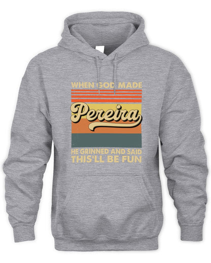 When God Made Your Name He Grinned Vintage T-Shirt PEREIRA M1-55 / Unisex Hoodie / sport grey