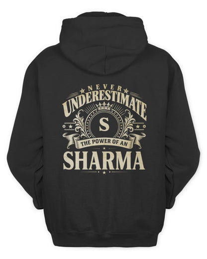 Never Underestimate Your Name Luxury Logo Shirt SHARMA M1-63 / Unisex Hoodie / black