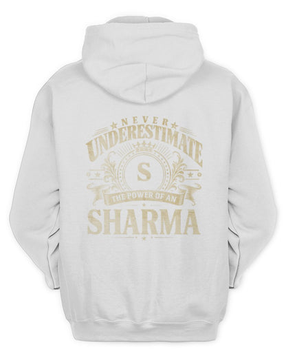 Never Underestimate Your Name Luxury Logo Shirt SHARMA M1-63 / Unisex Hoodie / white