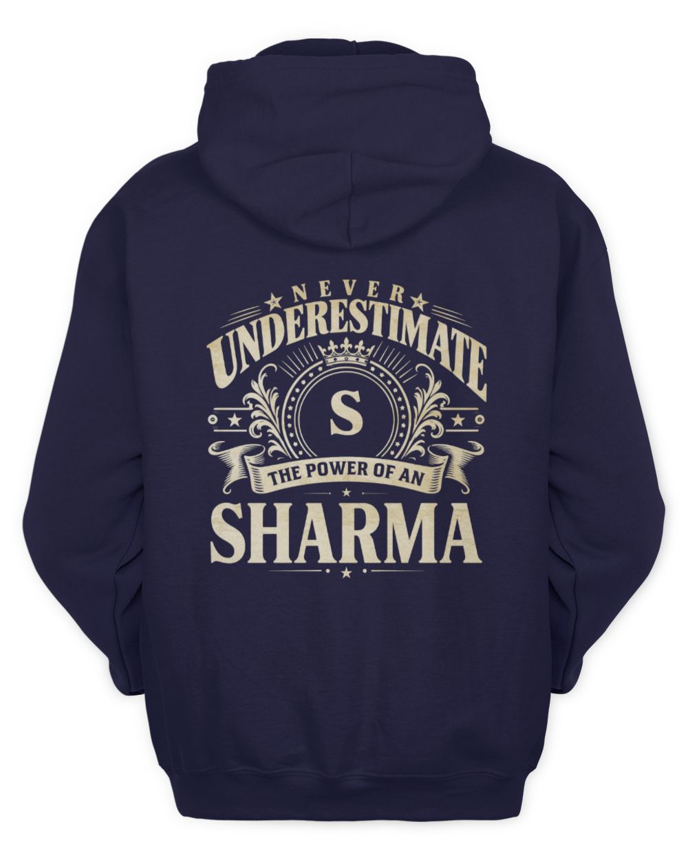 Never Underestimate Your Name Luxury Logo Shirt SHARMA M1-63 / Unisex Hoodie / navy