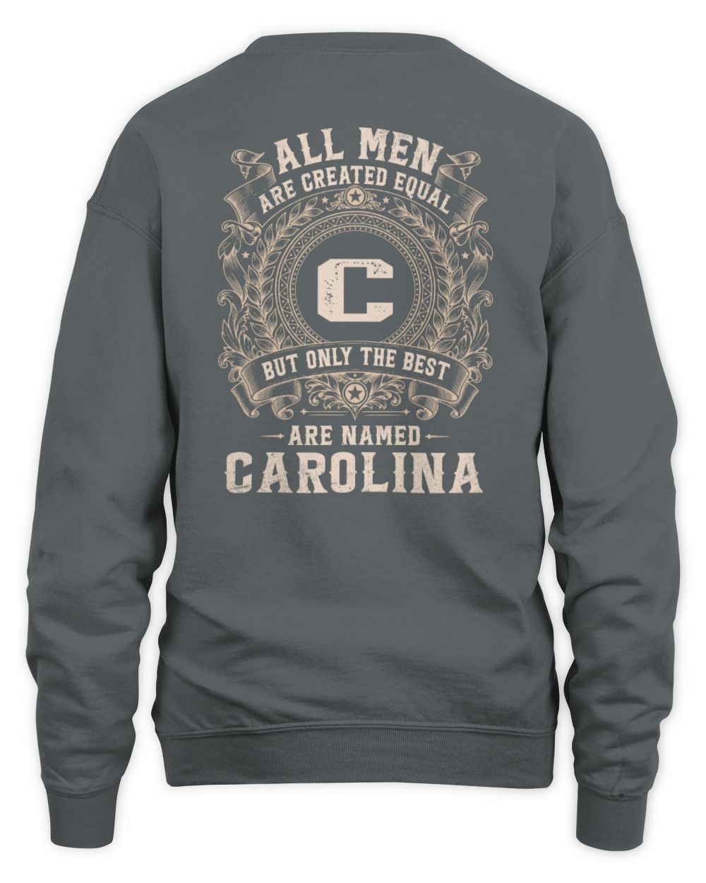 All Men Are Created Equal Cool Logo Shirt CAROLINA M1-60 / Unisex Sweatshirt / charcoal
