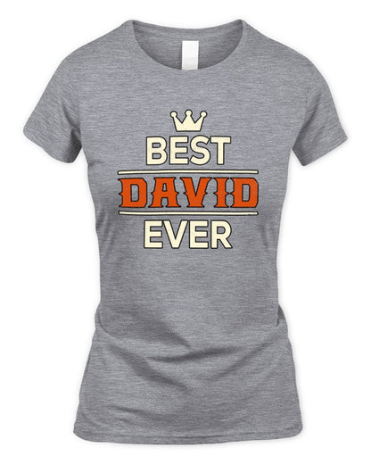 Best Your Name With Crown Shirt DAVID M1-59 / Women's Standard T-Shirt / sport grey