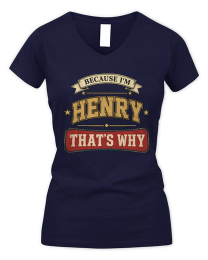 Because I'm Name That's Why Americana T-Shirt HENRY M1-S88 / Women's V-Neck T-Shirt / navy