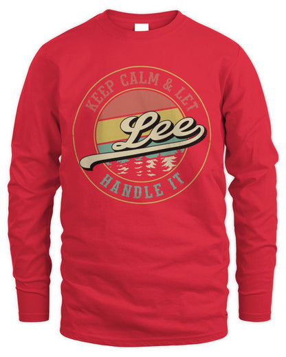 Keep Calm Let Your Name Handle It Retro T-Shirt LEE M1-54 / Men's Long Sleeved T-Shirt / red