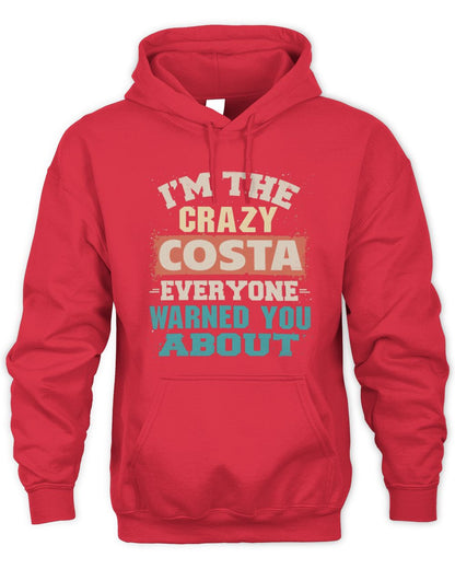 I'm the Crazy One Everyone Warned You About Retro Graphic T-Shirt COSTA M1-70 / Unisex Hoodie / red
