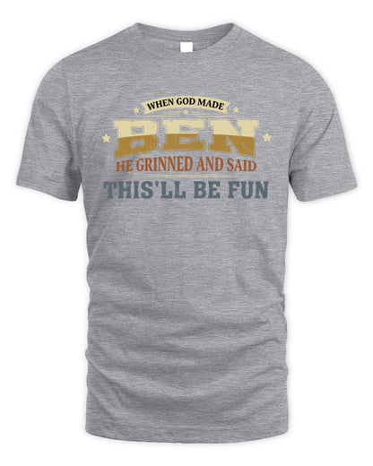 When God Made Your Name Funny Heritage T-Shirt BEN M1-80 / Unisex Standard T-Shirt / sport grey