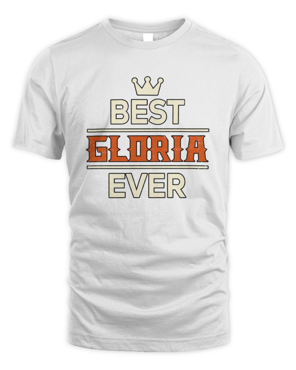 Best Your Name With Crown Shirt GLORIA M1-59 / Unisex Standard T-Shirt / white