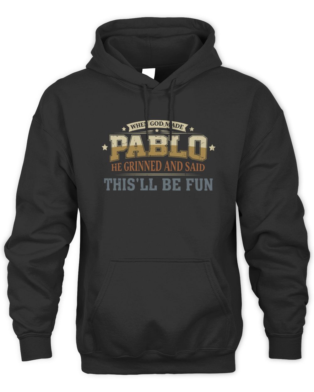 When God Made Your Name Funny Heritage T-Shirt PABLO M1-80 / Unisex Hoodie / black