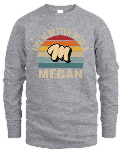 Life Is Better with Name Vintage Sun Shirt MEGAN M1-50 / Men's Long Sleeved T-Shirt / sport grey