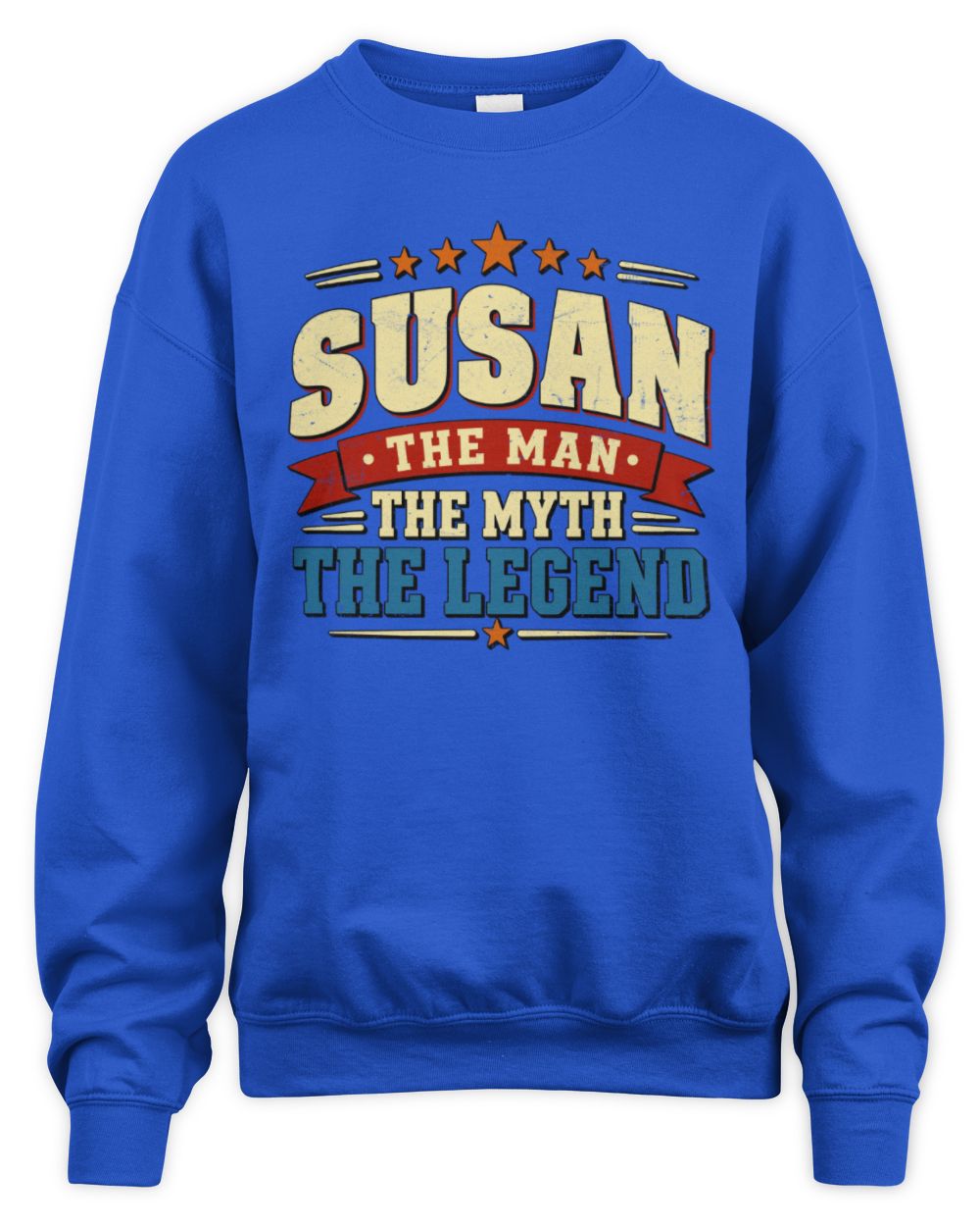 The Man The Myth The Legend Ribbon Vintage T-Shirt SUSAN M1-56 / Unisex Sweatshirt / royal