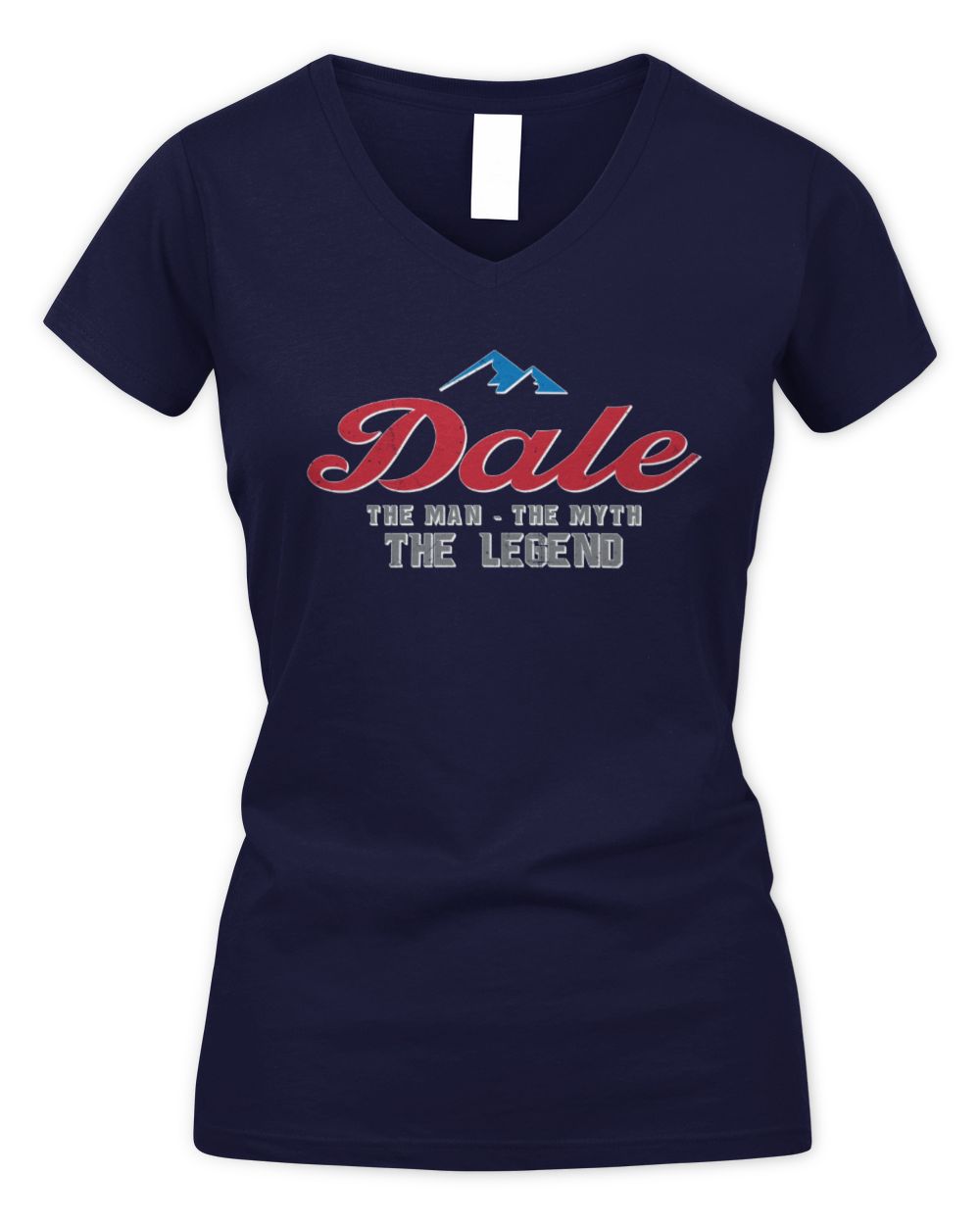The Man The Myth The Legend Coors Light Beer T-Shirt DALE M1-S84 / Women's V-Neck T-Shirt / navy
