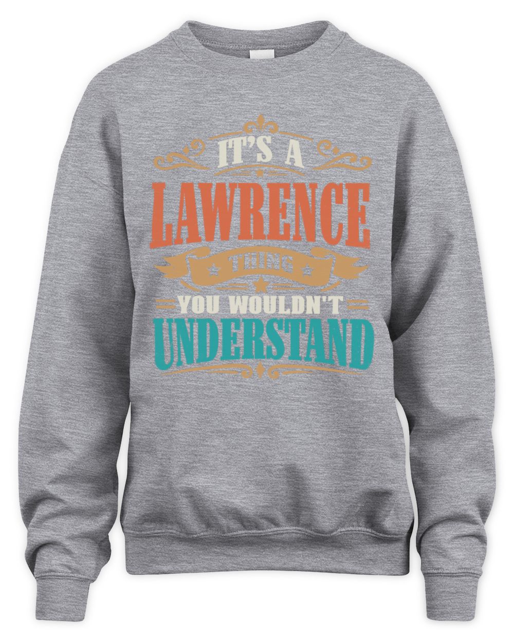It’s a Name Thing Personalized Retro T-Shirt LAWRENCE M1-47 / Unisex Sweatshirt / sport grey