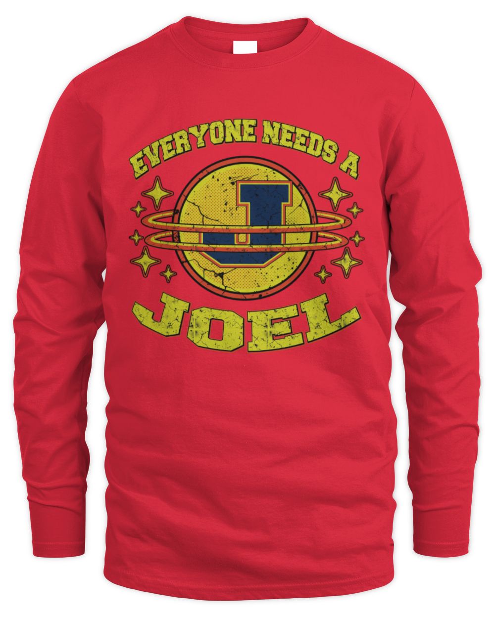 Everyone Needs a Your Name Shirt JOEL M1-76 / Men's Long Sleeved T-Shirt / red