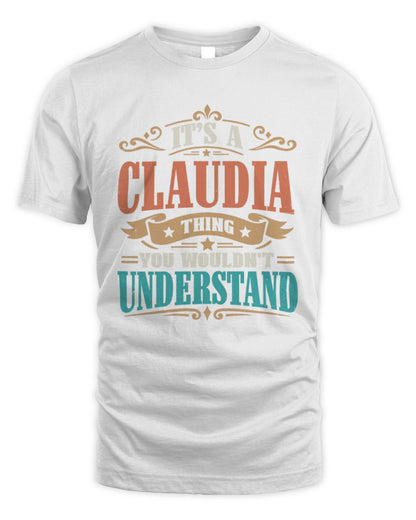 It’s a Name Thing Personalized Retro T-Shirt CLAUDIA M1-47 / Unisex Standard T-Shirt / white
