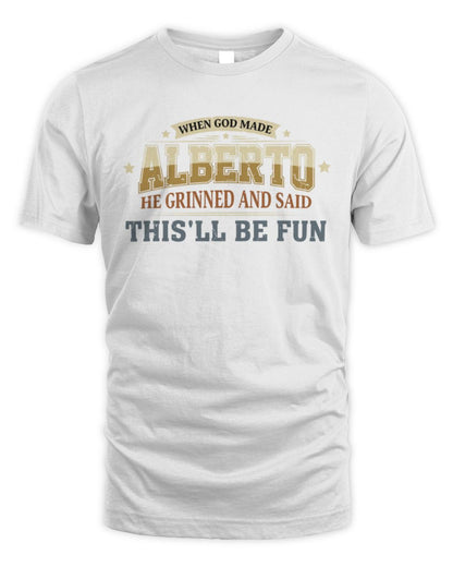 When God Made Your Name Funny Heritage T-Shirt ALBERTO M1-80 / Unisex Standard T-Shirt / white