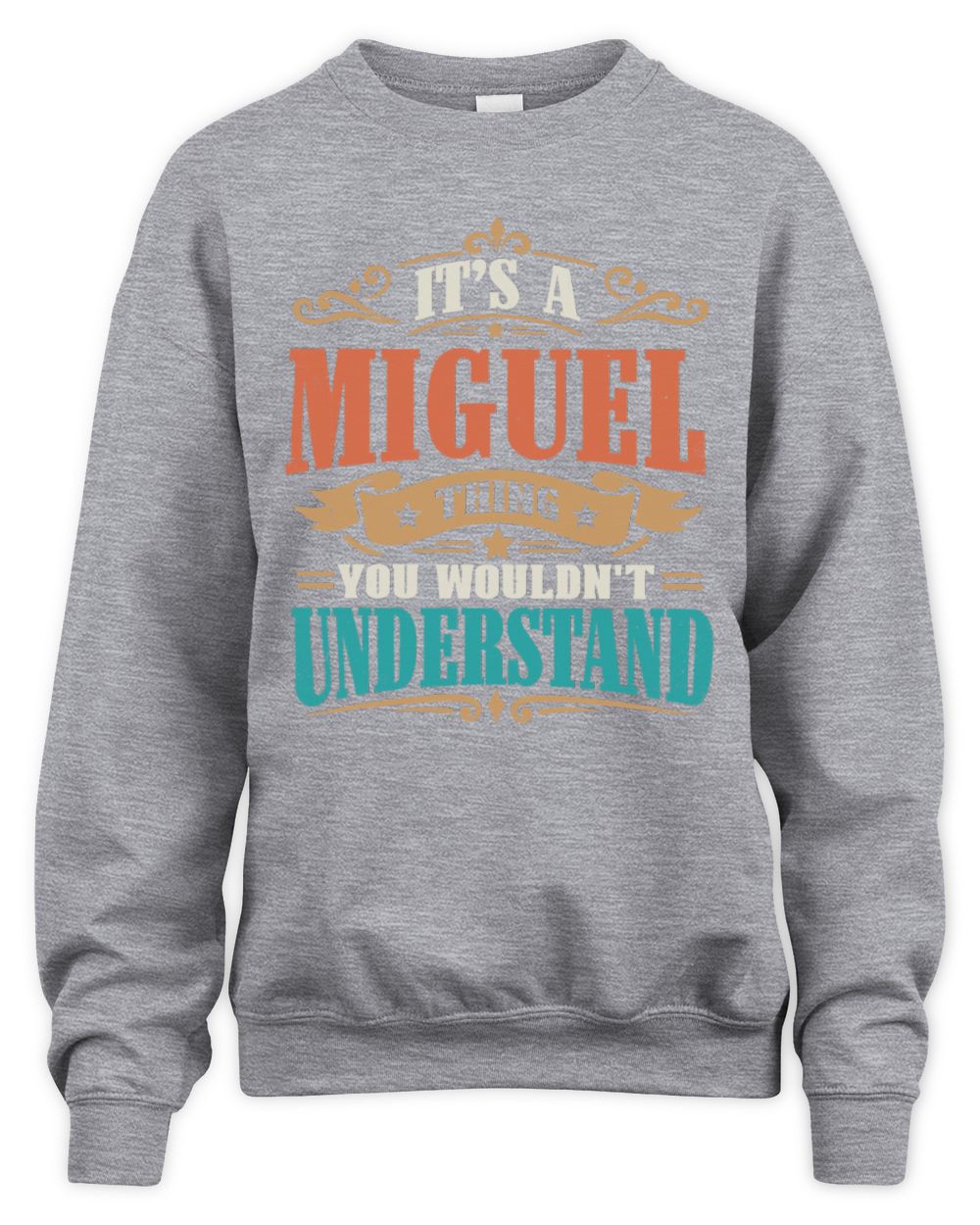 It’s a Name Thing Personalized Retro T-Shirt MIGUEL M1-47 / Unisex Sweatshirt / sport grey