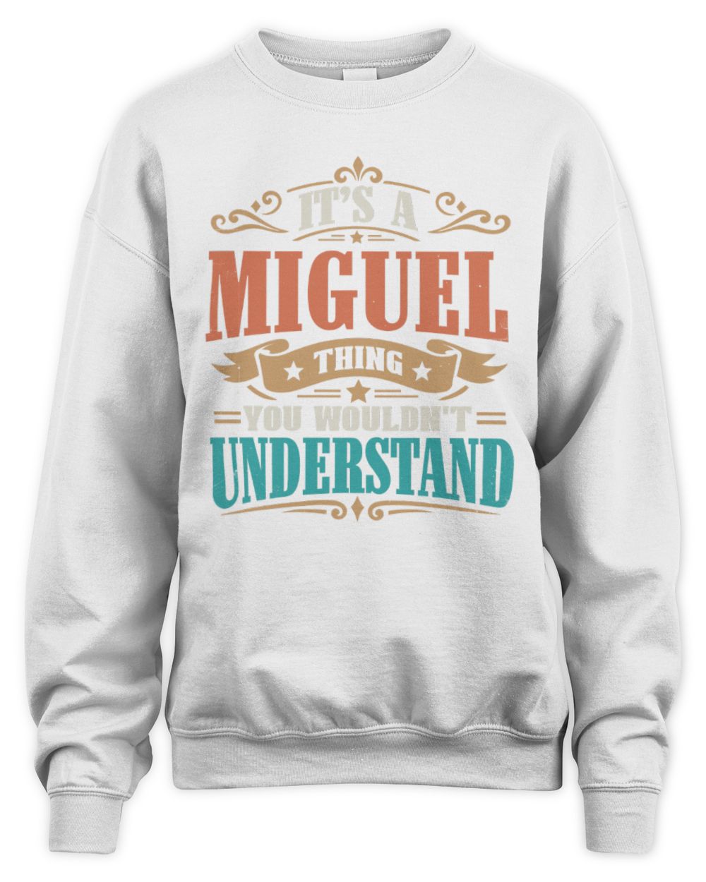 It’s a Name Thing Personalized Retro T-Shirt MIGUEL M1-47 / Unisex Sweatshirt / white