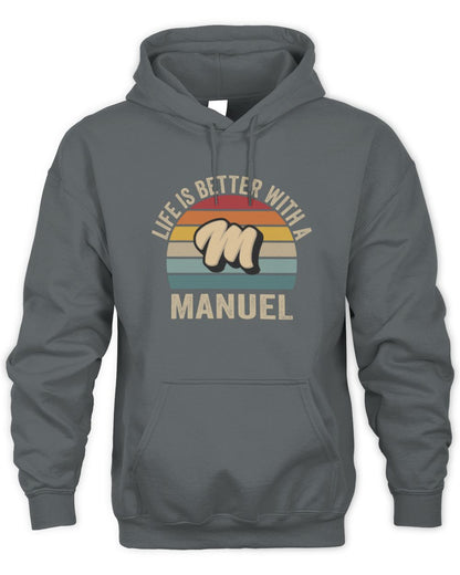 Life Is Better with Name Vintage Sun Shirt MANUEL M1-50 / Unisex Hoodie / charcoal