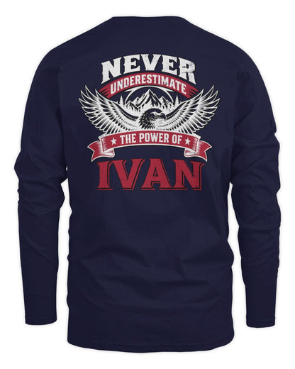 Never Underestimate Your Name Eagle Mountain Shirt IVAN M1-61 / Men's Long Sleeved T-Shirt / navy