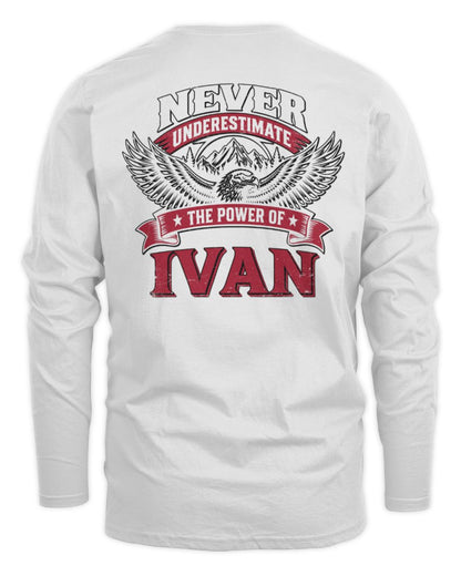 Never Underestimate Your Name Eagle Mountain Shirt IVAN M1-61 / Men's Long Sleeved T-Shirt / white
