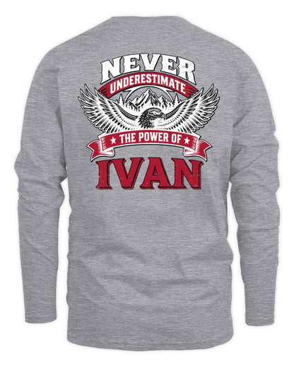 Never Underestimate Your Name Eagle Mountain Shirt IVAN M1-61 / Men's Long Sleeved T-Shirt / sport grey