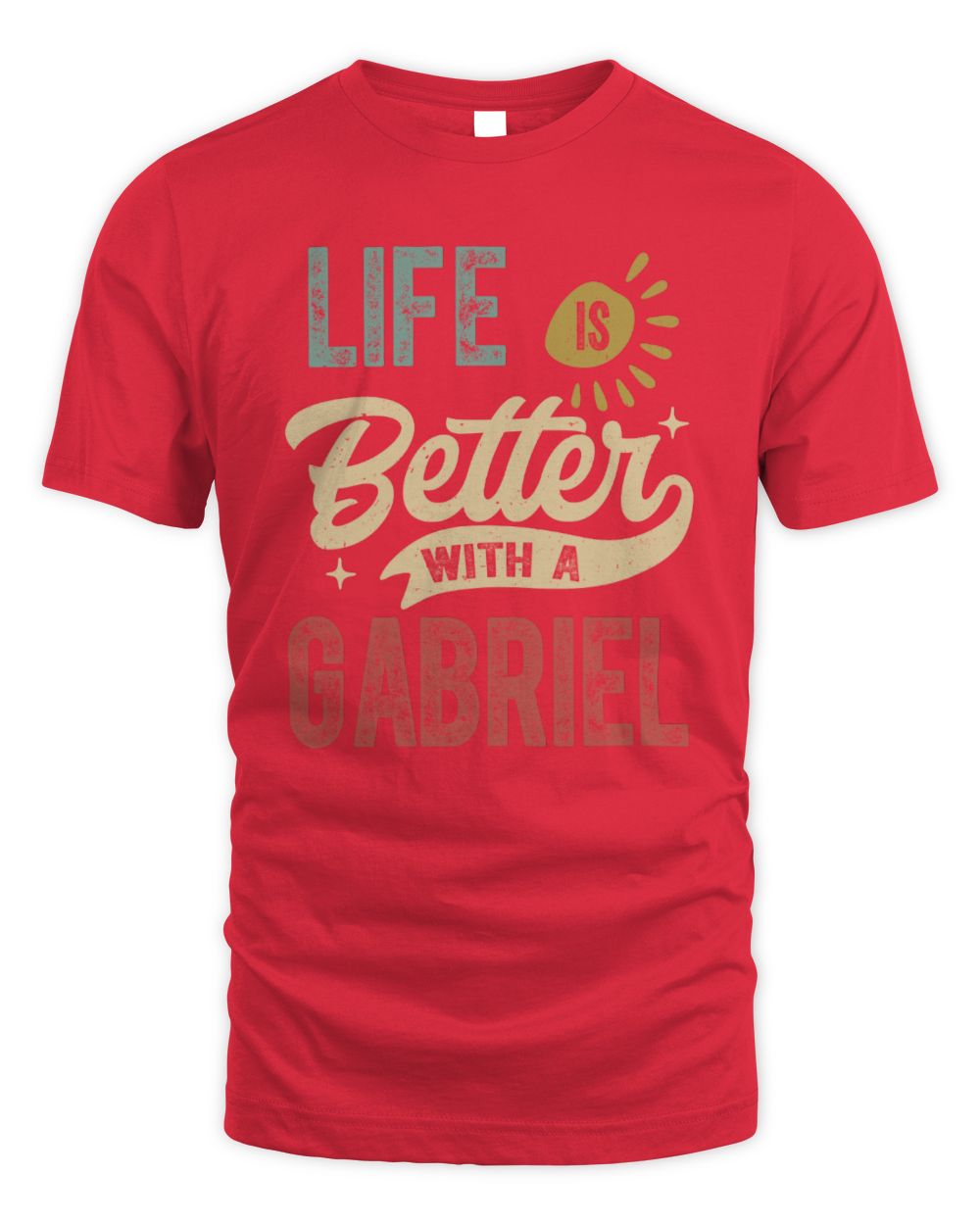 Life Is Better With a Name Personalized Retro T-Shirt GABRIEL-48 / Unisex Standard T-Shirt / red