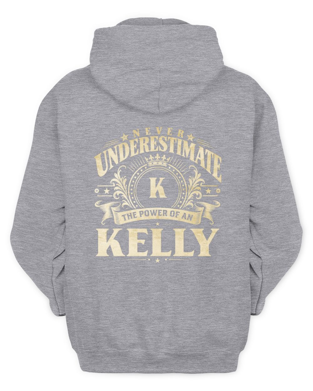 Never Underestimate Your Name Luxury Logo Shirt KELLY M1-63 / Unisex Hoodie / sport grey
