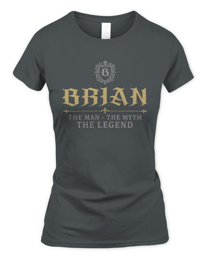 The Man The Myth The Legend Western Shirt BRIAN M1-78 / Women's Standard T-Shirt / charcoal