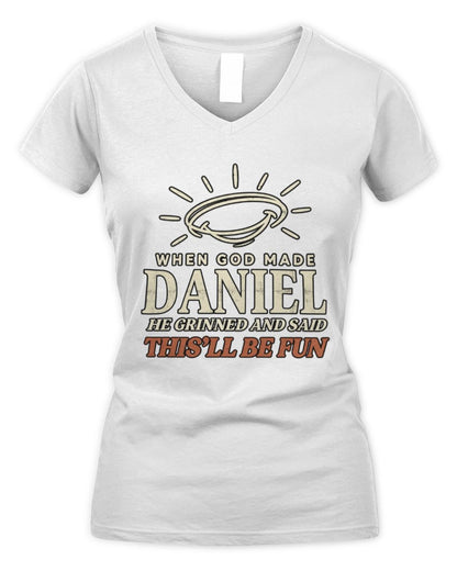 When God Made Your Name Funny Western T-Shirt T-Shirt DANIEL M1-S82 / Women's V-Neck T-Shirt / white