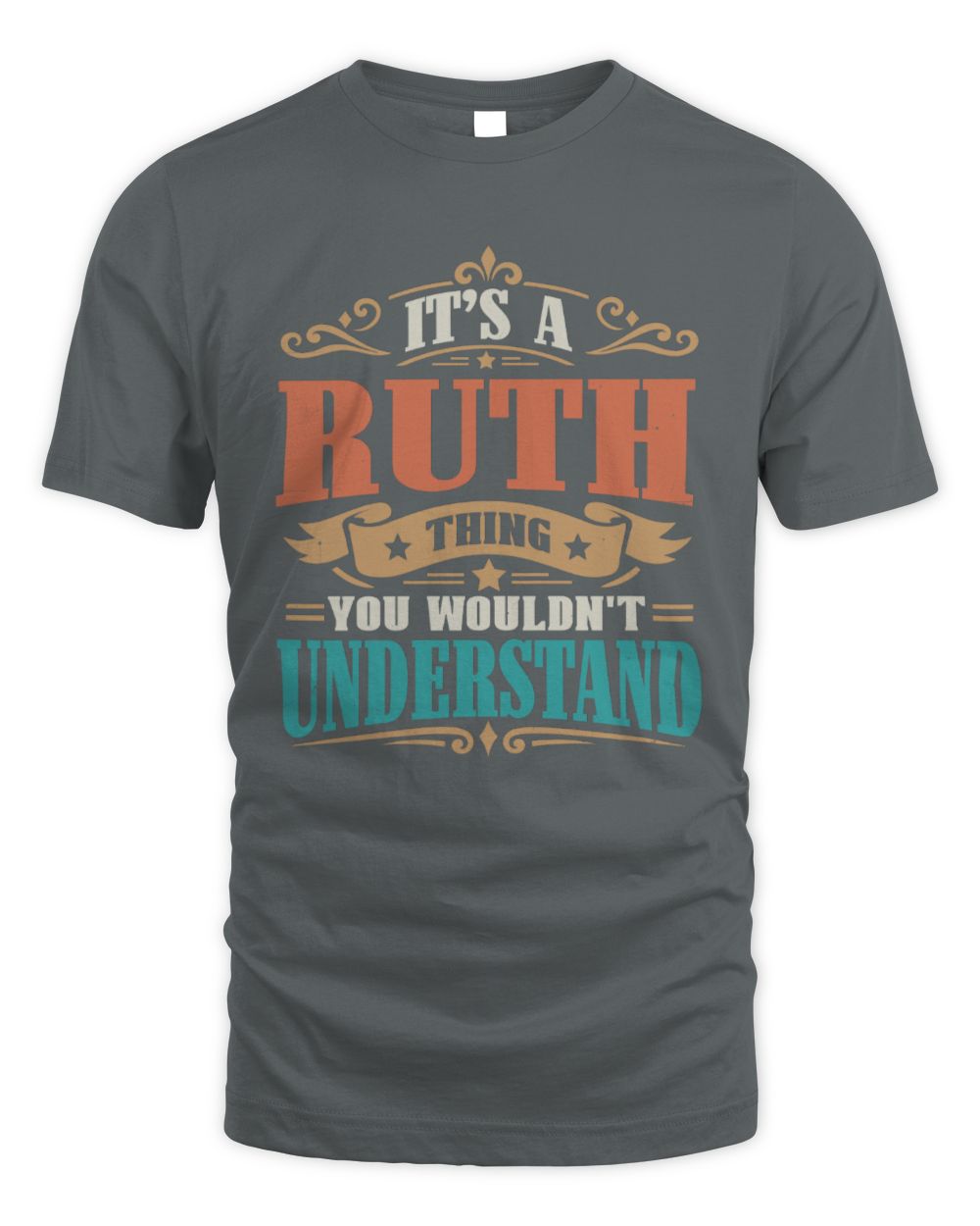 It’s a Name Thing Personalized Retro T-Shirt RUTH M1-47 / Unisex Standard T-Shirt / charcoal
