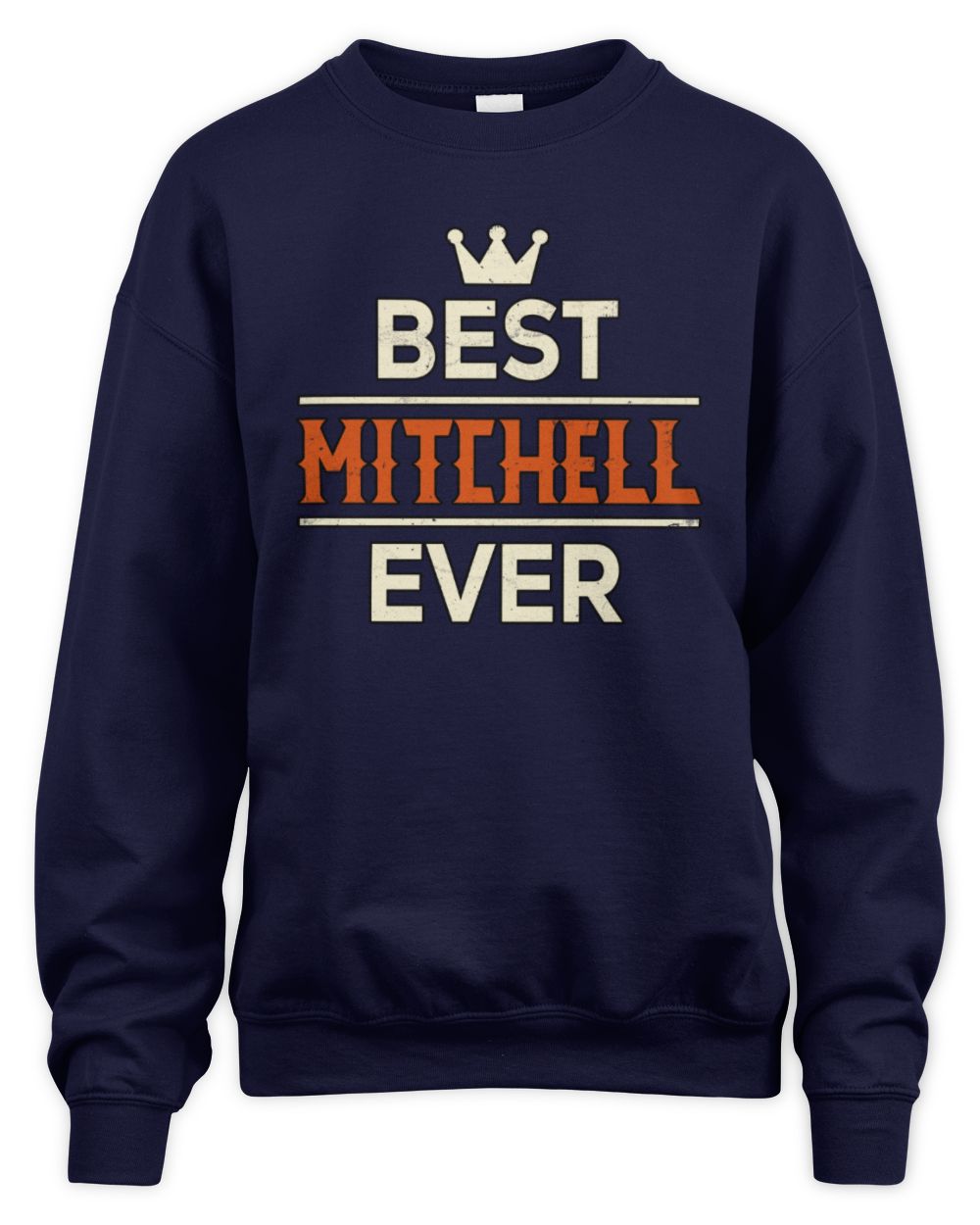 Best Your Name With Crown Shirt MITCHELL M1-59 / Unisex Sweatshirt / navy