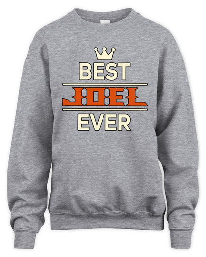 Best Your Name With Crown Shirt JOEL M1-59 / Unisex Sweatshirt / sport grey