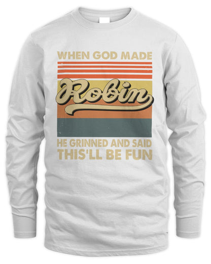 When God Made Your Name He Grinned Vintage T-Shirt ROBIN M1-55 / Men's Long Sleeved T-Shirt / white
