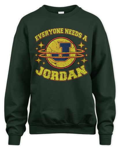Everyone Needs a Your Name Shirt JORDAN M1-76 / Unisex Sweatshirt / forest green